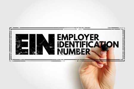 EIN - Employer Identification Number is used to identify a business entity, acronym text concept stamp