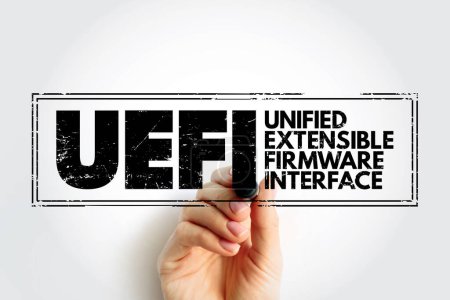 Photo for UEFI Unified Extensible Firmware Interface - publicly available specification that defines a software interface between an operating system and platform firmware, acronym text stamp - Royalty Free Image