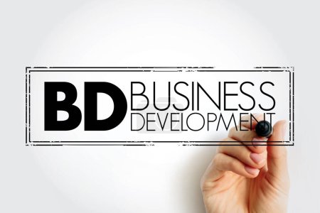 Photo for BD - Business Development entails tasks and processes to develop and implement growth opportunities within and between organizations, acronym concept background - Royalty Free Image