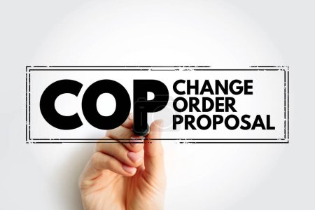 Foto de COP - Change Order Proposal acronym, business concept text stamp - Imagen libre de derechos