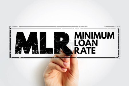 MLR - Minimum Loan Rate acronym, business concept stamp