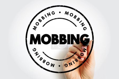 Photo for Mobbing - sociological term, means bullying of an individual by a group, text concept stamp - Royalty Free Image