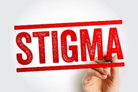 Photo for Stigma - a mark of disgrace associated with a particular circumstance, quality, or person, text stamp concept background - Royalty Free Image