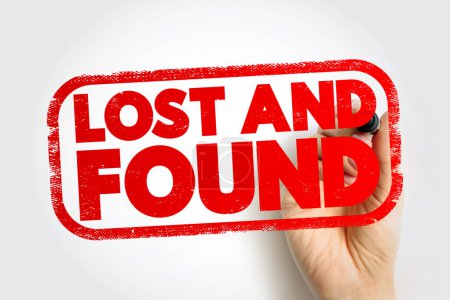 Lost And Found text stamp, concept background