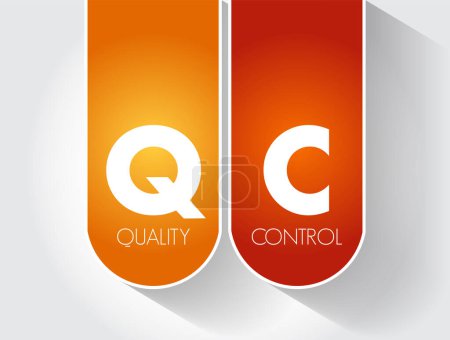 Illustration for QC Quality Control - process by which entities review the quality of all factors involved in production, acronym text concept background - Royalty Free Image