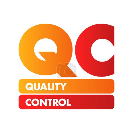 Téléchargez les illustrations : QC Contrôle de la qualité - processus par lequel les entités examinent la qualité de tous les facteurs impliqués dans la production, l'acronyme texte concept contexte - en licence libre de droit
