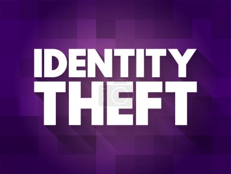 Illustration for Identity theft occurs when someone uses another person's personal identifying information, to commit fraud or other crime, text concept for presentations and reports - Royalty Free Image