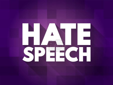 Ilustración de Discurso de odio - discurso público que expresa odio o alienta la violencia, concepto de texto para presentaciones e informes - Imagen libre de derechos