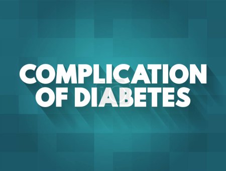 Illustration for Complication of Diabetes text concept for presentations and reports - Royalty Free Image