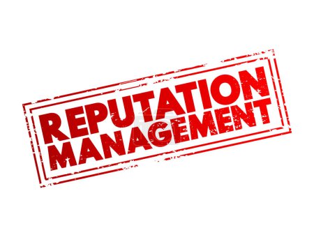 Illustration for Reputation Management - influencing, controlling, enhancing, or concealing of an individual's or group's reputation, text concept stamp - Royalty Free Image