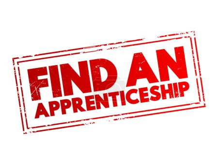 Illustration for Find an Apprenticeship text stamp concept for presentations and reports - Royalty Free Image