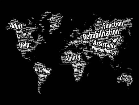 Ilustración de Rehabilitación: atención que puede ayudarlo a recuperar, mantener o mejorar las habilidades que necesita para la vida diaria, nube de palabras en forma de mapa del mundo - Imagen libre de derechos