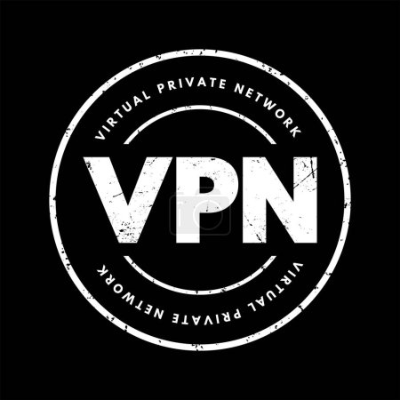 Ilustración de Red privada virtual VPN: conexión cifrada a través de Internet desde un dispositivo a una red, fondo de concepto de sello de texto acrónimo - Imagen libre de derechos