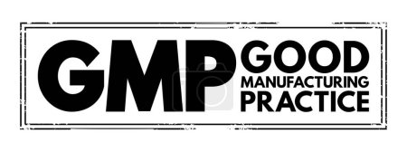 GMP Good Manufacturing Practice - system for ensuring that products are consistently produced and controlled according to quality standards, acronym text stamp