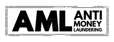 Téléchargez les illustrations : AML - Anti Money Laundering acronym text stamp, business concept background - en licence libre de droit
