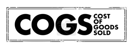 Ilustración de COGS Cost of Goods Sold - carrying value of goods sold during a particular period, acronym text concept stamp - Imagen libre de derechos