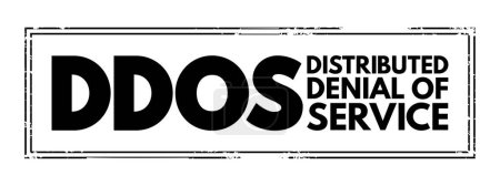 Ilustración de DDoS - Distributed Denial of Service attack occurs when multiple machines are operating together to attack one target, acronym internet concept background - Imagen libre de derechos