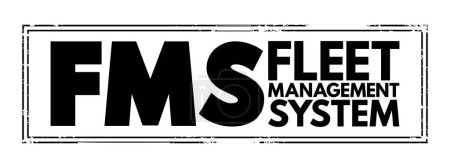 Téléchargez les illustrations : FMS - Système de gestion du parc automobile acronyme, contexte du concept d'entreprise - en licence libre de droit