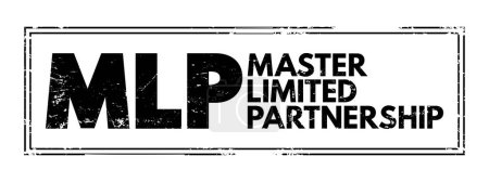 Ilustración de MLP - Master Limited Partnership is a business venture in the form of a publicly-traded limited partnership, acronym business concept background - Imagen libre de derechos
