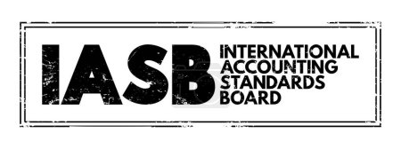 Ilustración de IASB - International Accounting Standards Board acronym text stamp, business concept background - Imagen libre de derechos