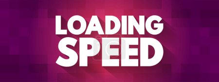 Illustration for Loading Speed text quote, concept background - Royalty Free Image