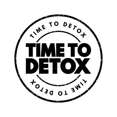Téléchargez les illustrations : Time To Detox text stamp, concept background - en licence libre de droit