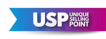USP Proposition de vente unique - essence de ce qui rend votre produit ou service meilleur que les concurrents, fond de concept de texte d'acronyme