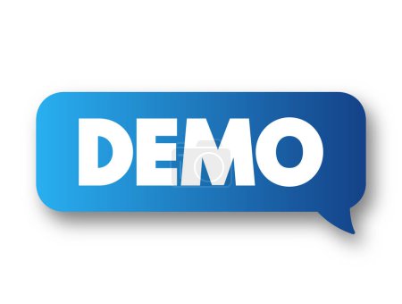 Demo - Demonstration eines Produkts oder einer Technik, Textkonzept Nachrichtenblase