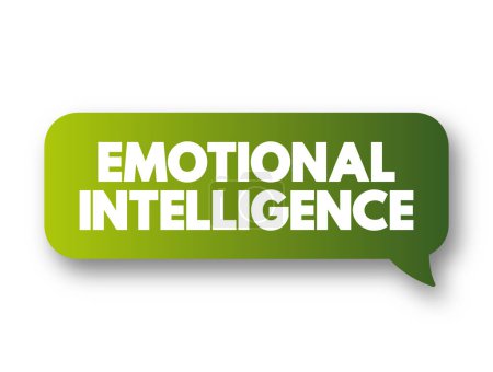 Illustration for Emotional intelligence - ability to perceive, use, understand, manage, and handle emotions, text concept message bubble - Royalty Free Image