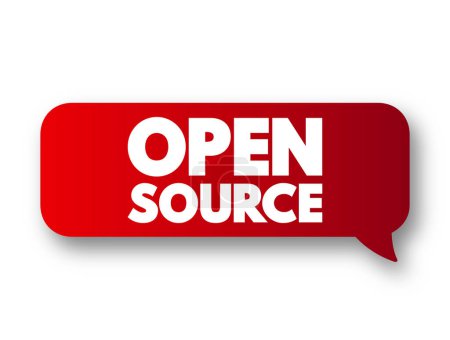 Téléchargez les illustrations : Open Source est le code source qui est mis gratuitement à disposition pour modification et redistribution possibles, bulle de message de concept de texte - en licence libre de droit