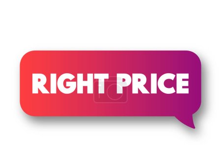 Illustration pour Right Price text message bubble, concept background - image libre de droit