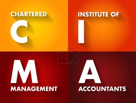 Ilustración de CIMA Chartered Institute of Management Accountants - training and qualification in management accountancy and related subjects, acronym text concept background - Imagen libre de derechos