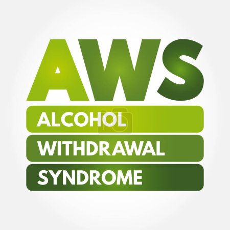 Téléchargez les illustrations : AWS - Syndrome de sevrage alcoolique est un ensemble de symptômes qui peuvent survenir à la suite d'une réduction de la consommation d'alcool après une période de consommation excessive, concept de texte d'acronyme contexte - en licence libre de droit