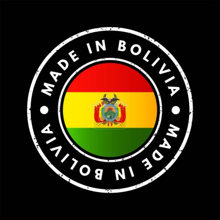 Téléchargez les illustrations : Badge d'emblème de texte Made in Bolivia, fond de concept - en licence libre de droit