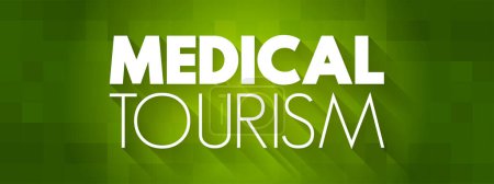 Téléchargez les illustrations : Tourisme médical citation textuelle, concept de santé contexte - en licence libre de droit