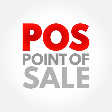 Illustration for POS Point Of Sale - time and place where a retail transaction is completed, acronym text concept background - Royalty Free Image