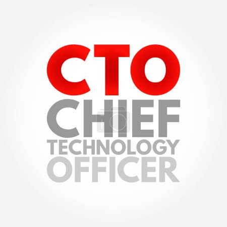 Illustration for CTO Chief Technology Officer - executive-level position in a company whose occupation is focused on the scientific and technological issues, acronym text concept background - Royalty Free Image