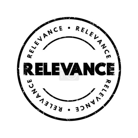 Illustration for Relevance - the quality or state of being closely connected or appropriate, text concept stamp - Royalty Free Image