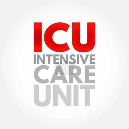 Illustration for ICU Intensive Care Unit - special department of a hospital or health care facility that provides intensive care medicine, acronym text concept background - Royalty Free Image