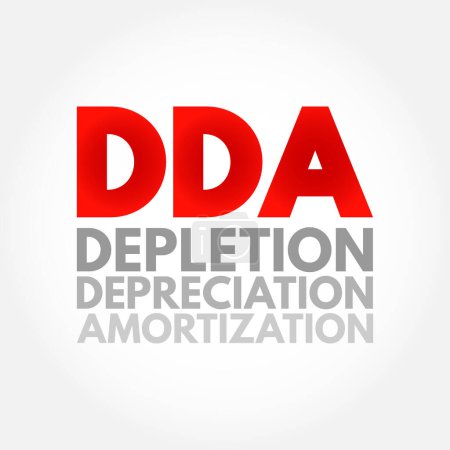 Illustration for DDA Depletion Depreciation Amortization - accounting technique that a company uses to match the cost of an asset to the revenue generated by the asset, acronym text concept background - Royalty Free Image