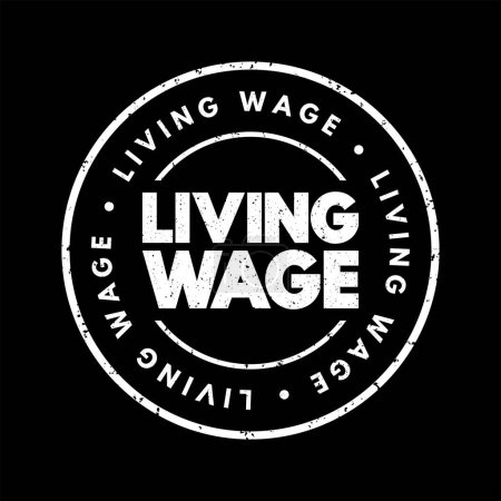 Illustration for Living Wage text stamp, concept background - Royalty Free Image