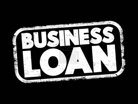 Téléchargez les illustrations : Business Loan text stamp, business concept background - en licence libre de droit