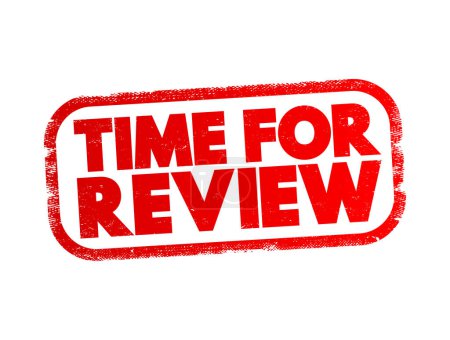Illustration for Time For Review text stamp, concept background - Royalty Free Image