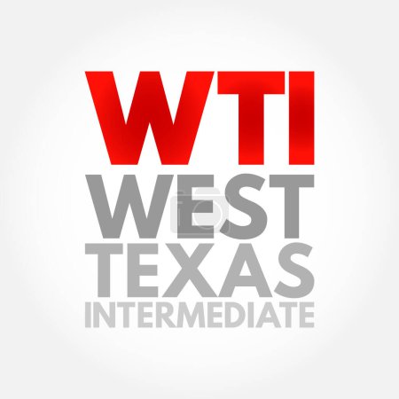 Téléchargez les illustrations : WTI West Texas Intermediate - pétrole brut léger et doux qui sert d'un des principaux repères mondiaux du pétrole. - en licence libre de droit