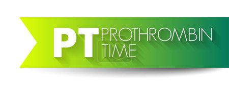 Ilustración de PT Prothrombin Time: mide el tiempo que tarda un coágulo en formarse en una muestra de sangre, acrónimo de fondo conceptual - Imagen libre de derechos
