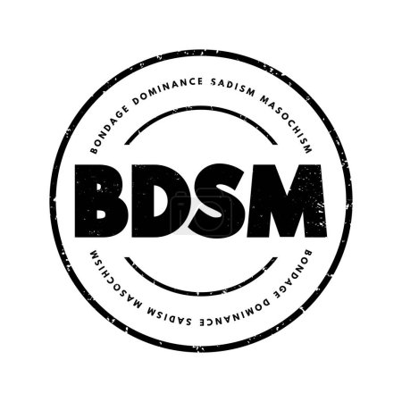 BDSM - Bondage, Dominance, Sadism, Masochism acronym text stamp, concept background