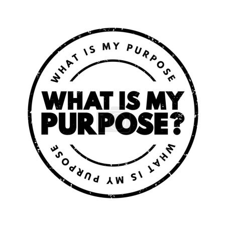 ¿Cuál es mi propósito pregunta sello de texto, fondo de concepto