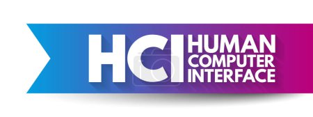Ilustración de HCI - Human Computer Interface the man-machine studies or man-machine interaction, acronym technology concept background - Imagen libre de derechos