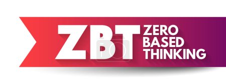 Illustration for ZBT - Zero-Based Thinking acronym, business concept background - Royalty Free Image