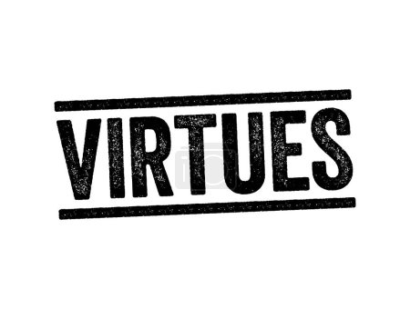 Ilustración de Virtudes - excelencia moral, rasgo o calidad que se considera moralmente buena, sello de concepto de texto - Imagen libre de derechos